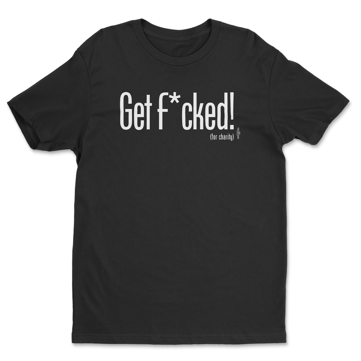 Get F*cked Tee