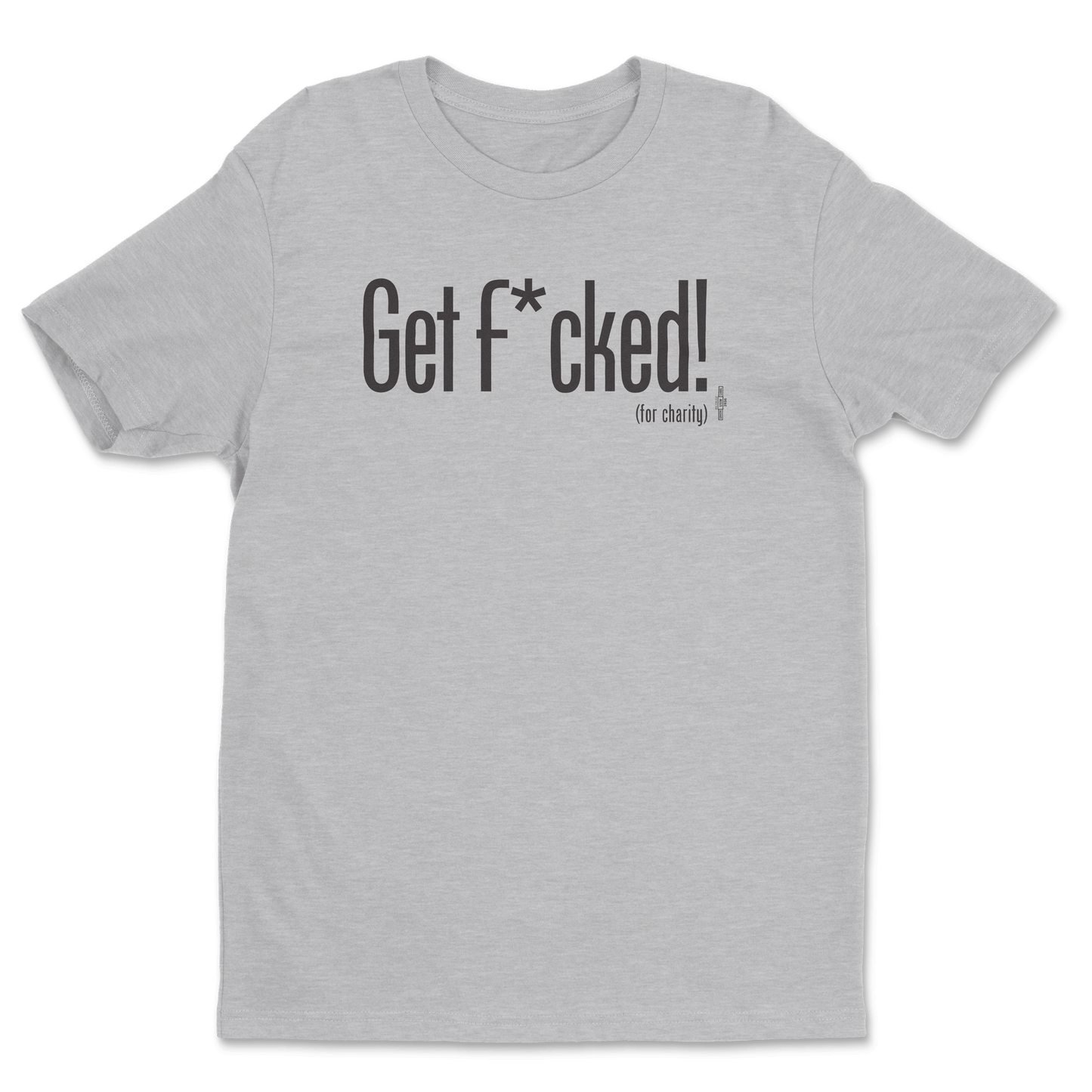 Get F*cked Tee